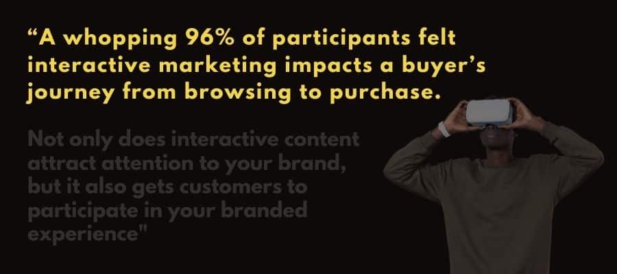 Interactive marketing content quote with yellow text and a person using a VR headset