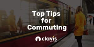 Top Tips for Commuting