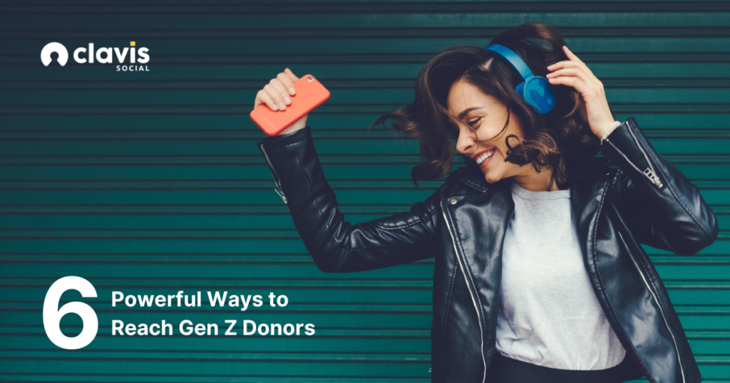 Gen Z woman listening to music on her phone, blog title 6 Powerful Ways to Reach Gen Z Donors